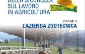 La gestione della sicurezza sul lavoro in agricoltura – Vol.3: L’azienda zootecnica