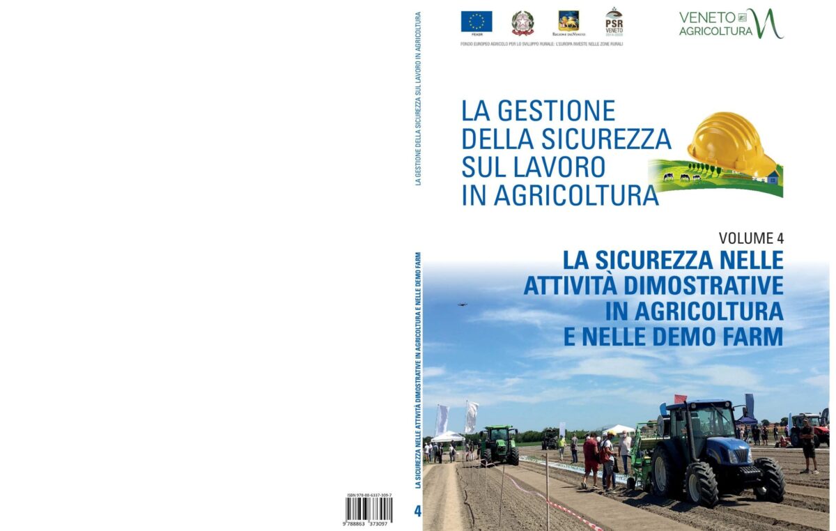 La sicurezza nelle attività dimostrative in agricoltura e nelle demo farm